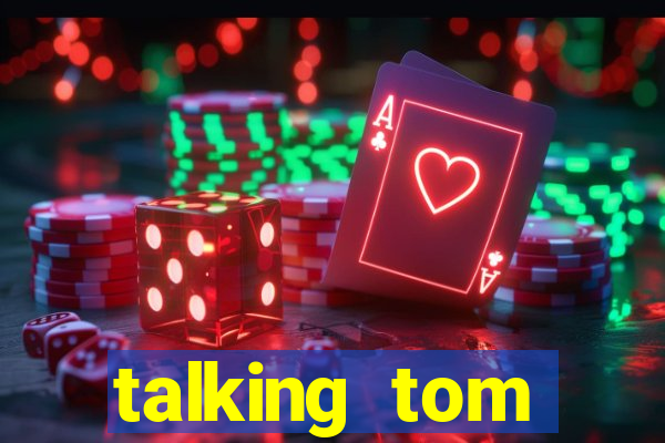 talking tom dinheiro infinito
